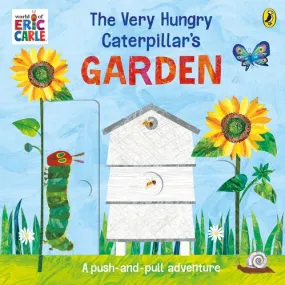 The Very Hungry Caterpillar’s Garden Children's Book by Eric Carle